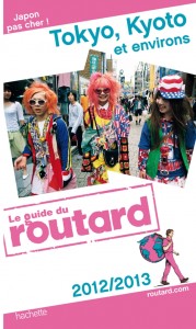 Le guide du Routard Tokyo-Kyoto